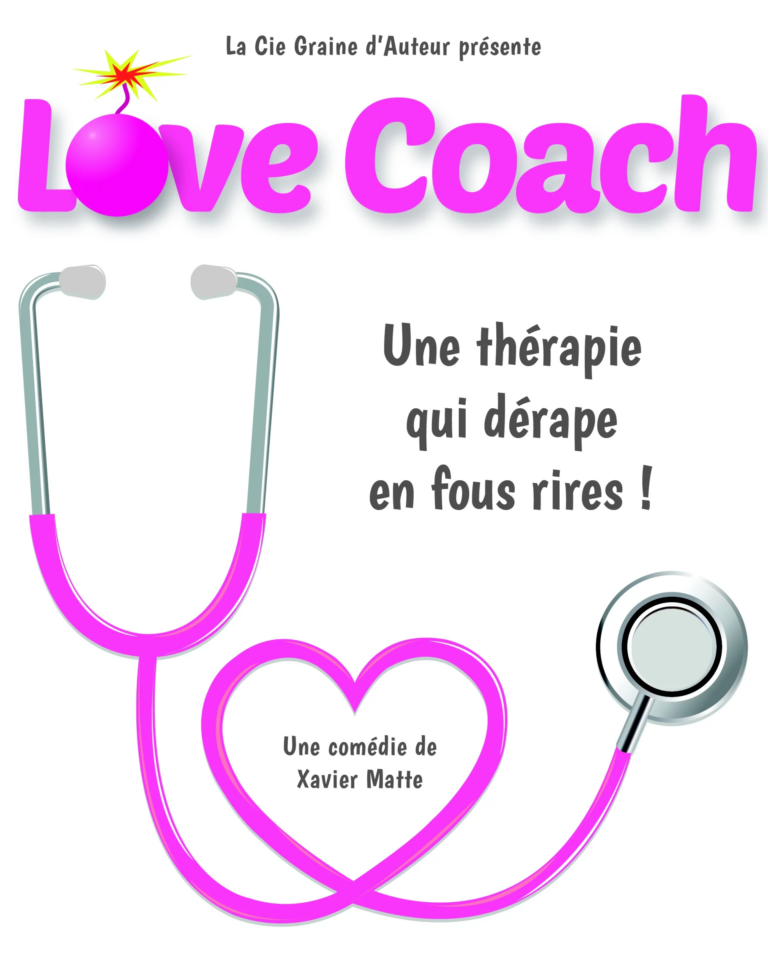 Affiche du spectacle Love Coach à la Comédie de la Roseraie