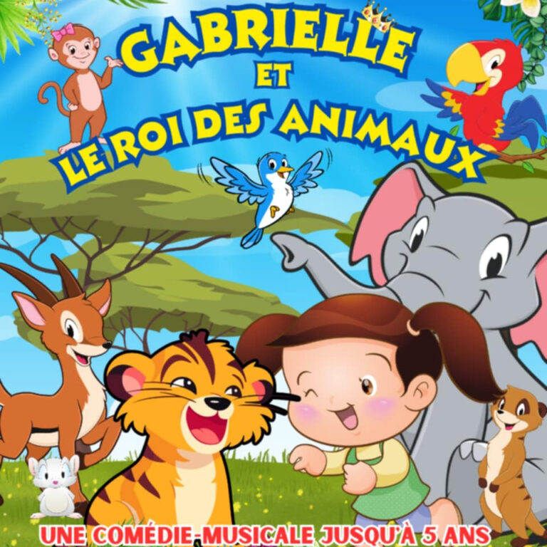 Affiche du spectacle Gabriel et le roi des animaux à la Comédie de la Roseraie
