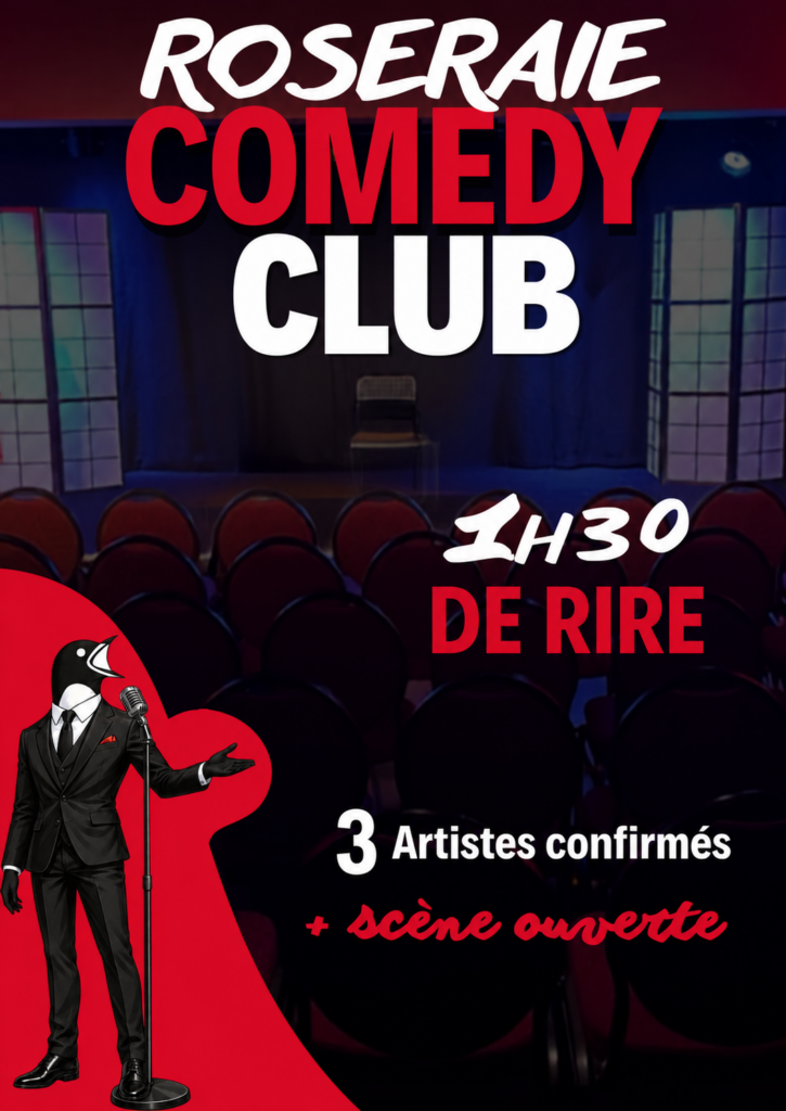 Affiche du spectacle Roseraie Comedy Club à la Comédie de la Roseraie