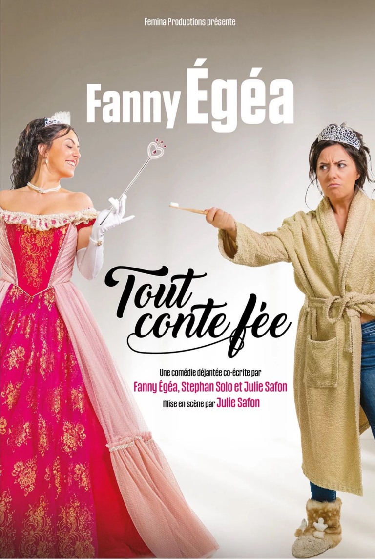 Affiche du spectacle Fanny Égéa dans Tout conte fée à la Comédie de la Roseraie