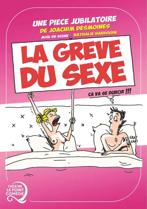 Affiche du spectacle La grève du sexe à la Comédie de la Roseraie
