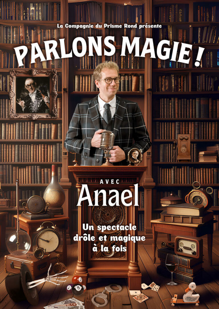 Affiche du spectacle Parlons Magie à la Comédie de la Roseraie