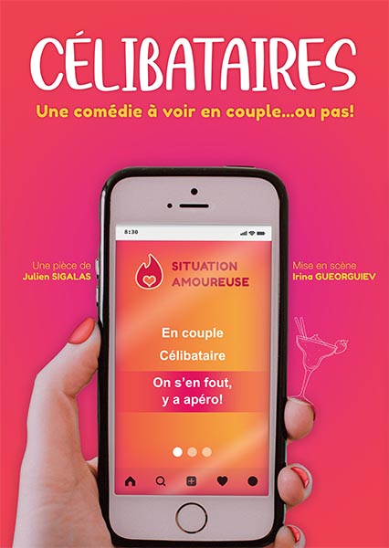 Affiche du spectacle Célibataires à la Comédie de la Roseraie