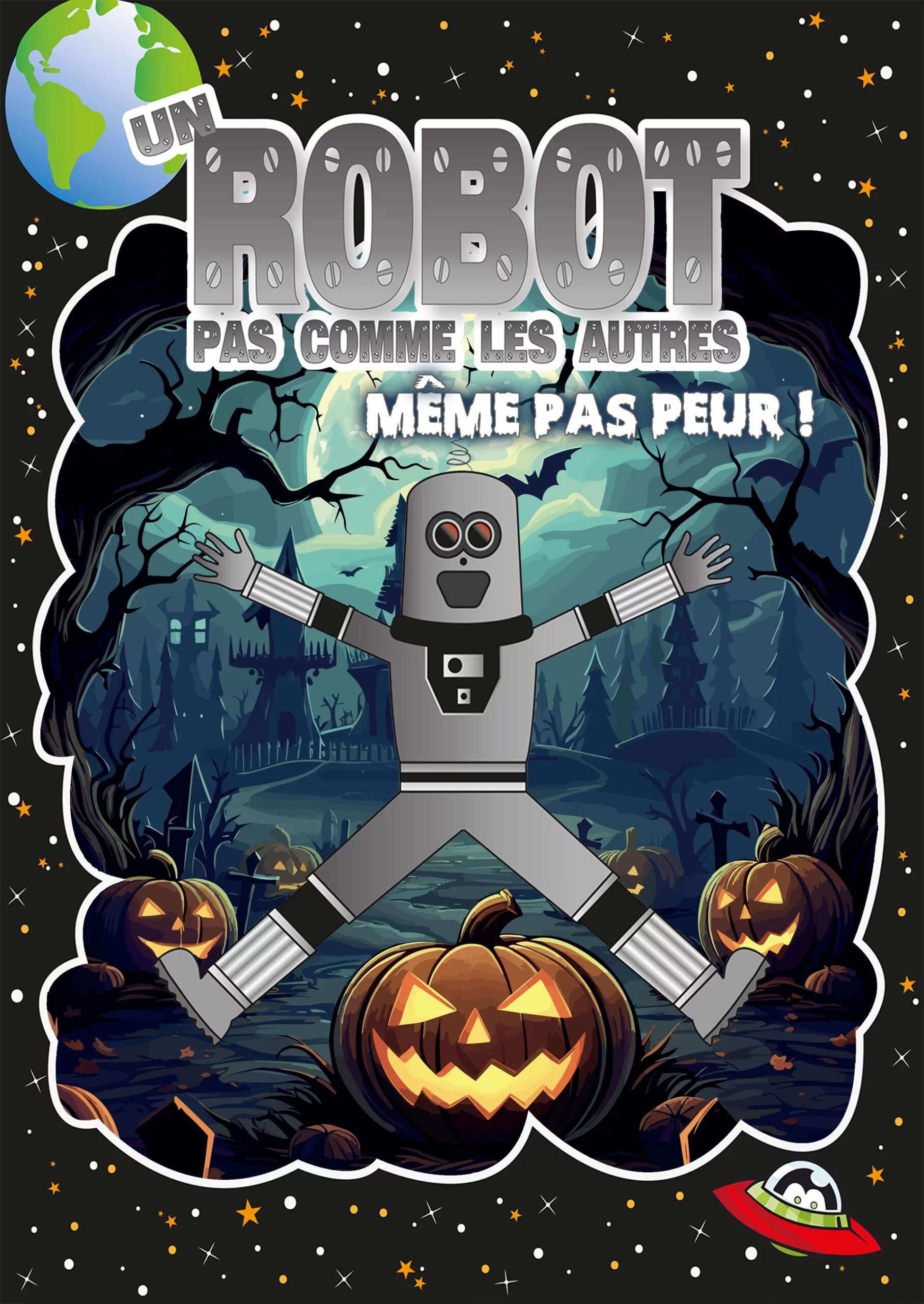 Affiche du spectacle Un robot pas comme les autres - Même pas peur ! à la Comédie de la Roseraie
