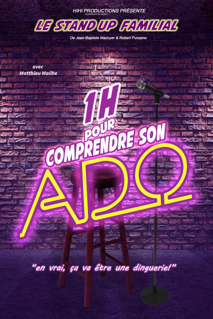 Affiche du spectacle 1h pour comprendre son ado à la Comédie de la Roseraie