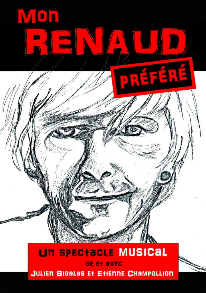 Affiche du spectacle Mon Renaud préféré à la Comédie de la Roseraie