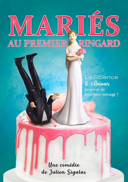 Affiche du spectacle Mariés au premier ringard à la Comédie de la Roseraie