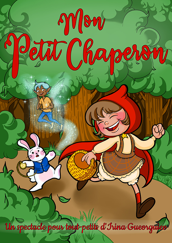 Mon petit chaperon — La Comédie de la Roseraie